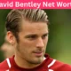 david bentley net worth