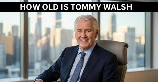 how old is tommy walsh