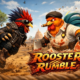Rooster Rumble: A Complete Guide to Gameplay, Features, and Winning Strategies